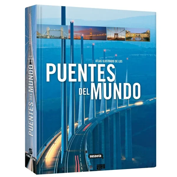 Atlas Ilustrado de los Puentes del Mundo