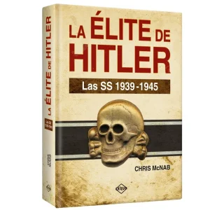 Atlas La Élite de Hitler Las SS 1939-1945
