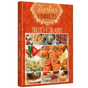 Libro Fiestas y Banquetes - Dulces y Salados