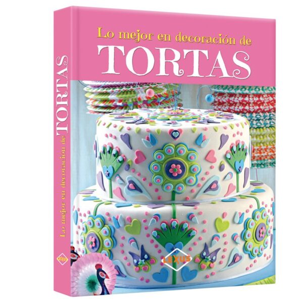 Libro Lo Mejor en Decoración de Tortas