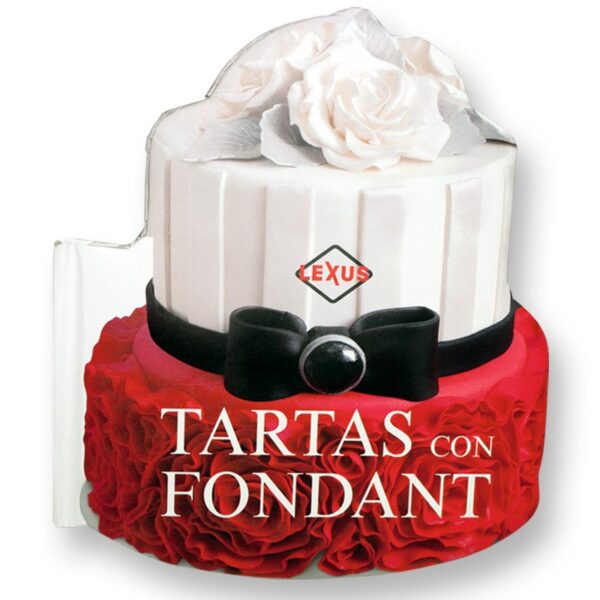 Libro Tartas con Fondant