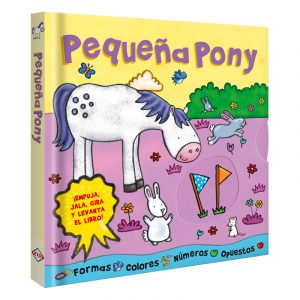 Pequeña Pony: Empuja, Jala y Gira