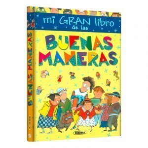 Mi Gran Libro de las Buenas Maneras