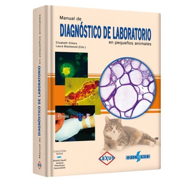 Manual de Diagnóstico de Laboratorio en Pequeños Animales