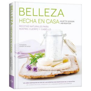 Libro Belleza hecha en casa