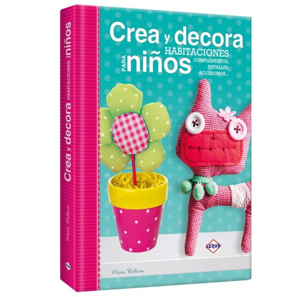 Libro Crea y decora habitaciones para niños