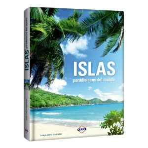 Libro Islas Paradisíacas del Mundo