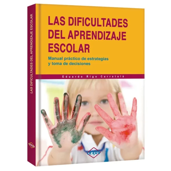 Libro Las Dificultades del Aprendizaje Escolar