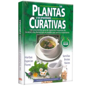 Las plantas y sus propiedades curativas