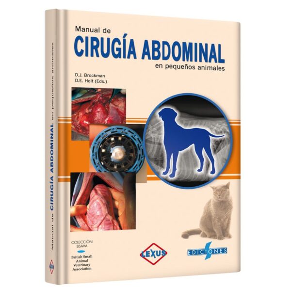 Manual de Cirugía Abdominal en Pequeños Animales