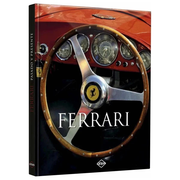 Libro Ferrari - Pasado y Presente