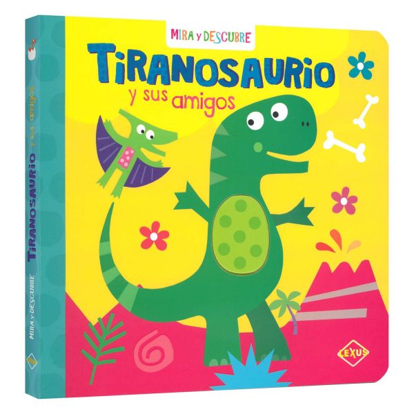 Mira y Descubre Tiranosaurio y sus amigos