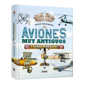 Atlas Ilustrado Aviones muy Antiguos