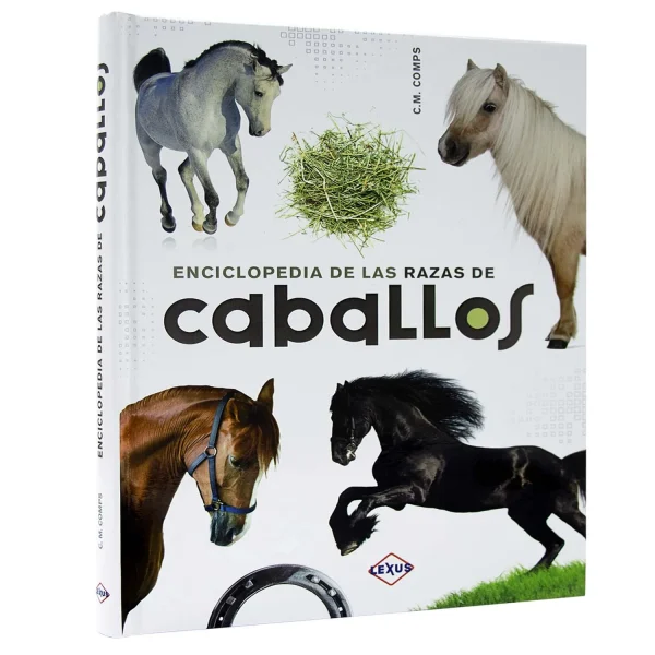 Enciclopedia de las Razas de Caballos