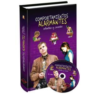 Libro Comportamientos alarmantes: Infantiles y Juveniles