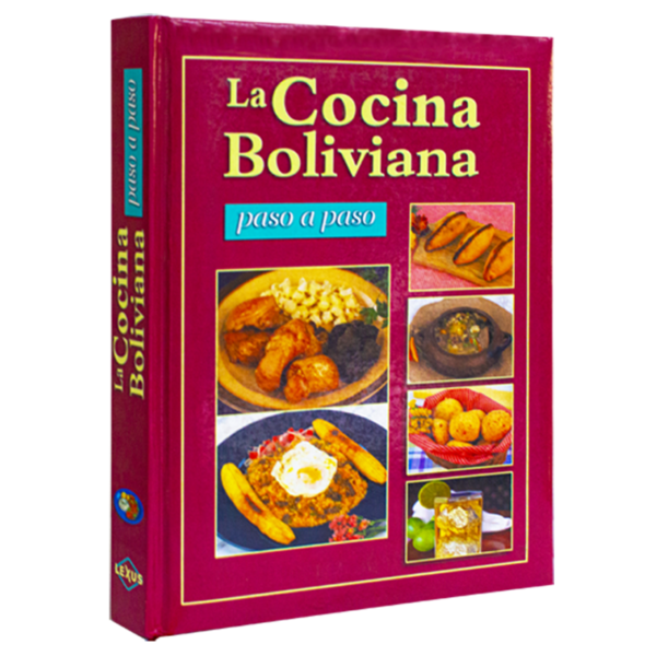 Libro La Cocina Boliviana Paso a Paso