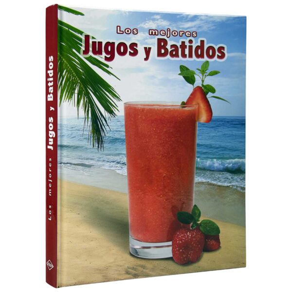 Libro Los Mejores Jugos Y Batidos