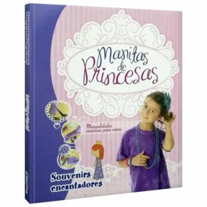 Libro Manitas de Princesas - Souvenirs Encantadores