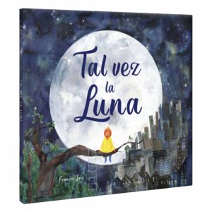 Libro Tal Vez La Luna