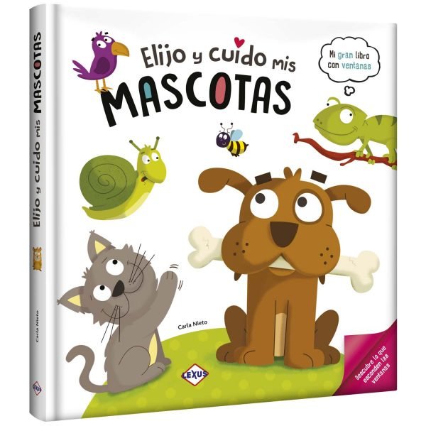 Elijo y cuido mis Mascotas