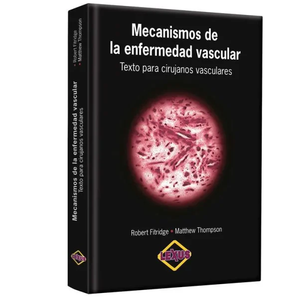 Libro Mecanismos de la Enfermedad Vascular