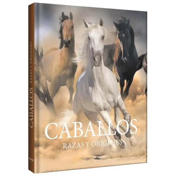 Libro Caballos Razas y Orígenes