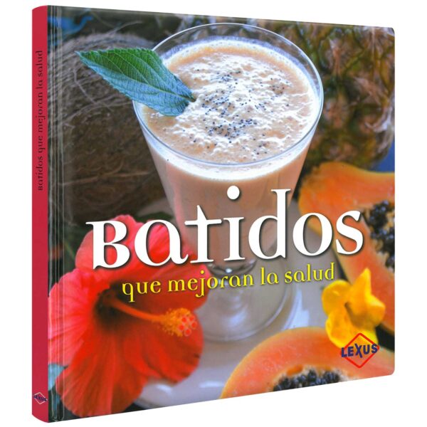 Libro Batidos que Mejoran la Salud