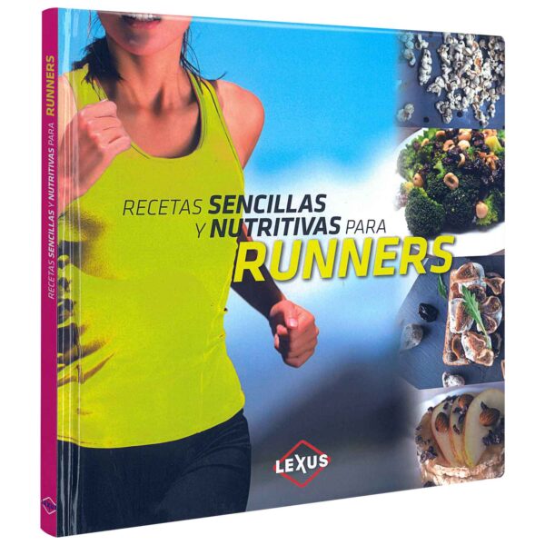 Libro Recetas Sencillas y Nutritivas para Runners