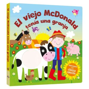 El Viejo Mc Donald Tiene una Granja: Toca y Siente