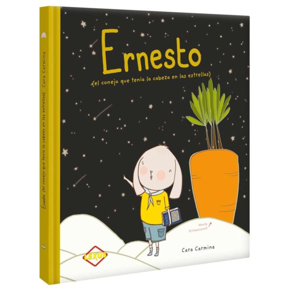 Libro Ernesto El Conejo Que Tenía La Cabeza En Las Estrellas