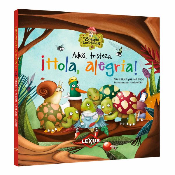 Adiós tristeza ¡ Hola Alegría!