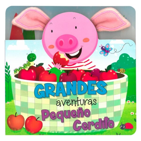 Libro Grandes Aventuras Pequeño Cerdito Peluche