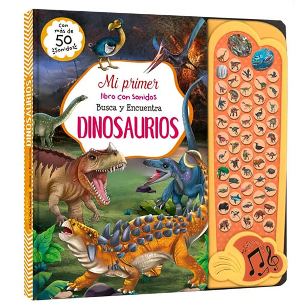 Dinosaurios - Mi Primer Libro con Sonidos