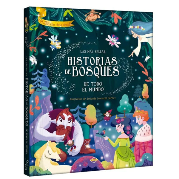 Las más Bellas Historias de Bosques de todo el Mundo