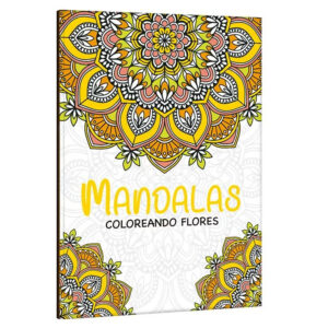 Mandalas Coloreando Flores