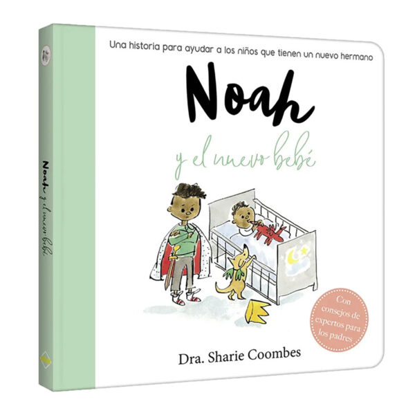 Noah y el Nuevo Bebe