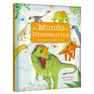 Un Mundo de Dinosaurios