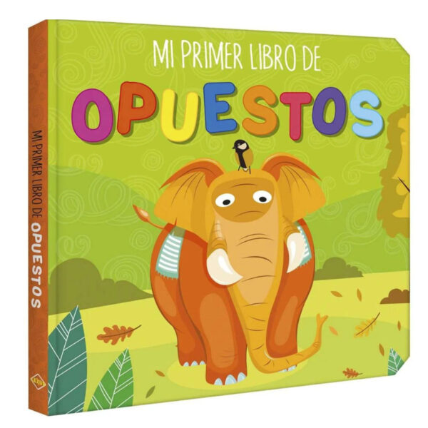 Mi Primer Libro de Opuestos - Colección