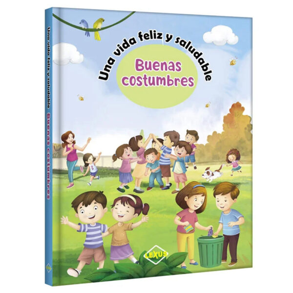 Buenas Costumbres - Una vida feliz y saludable