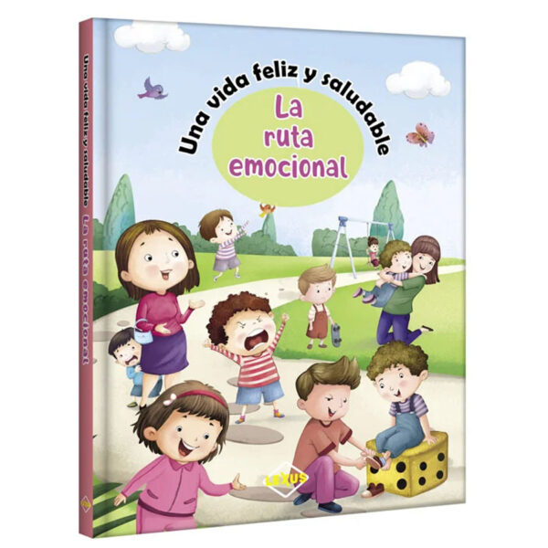La Ruta Emocional - Una vida feliz y saludable