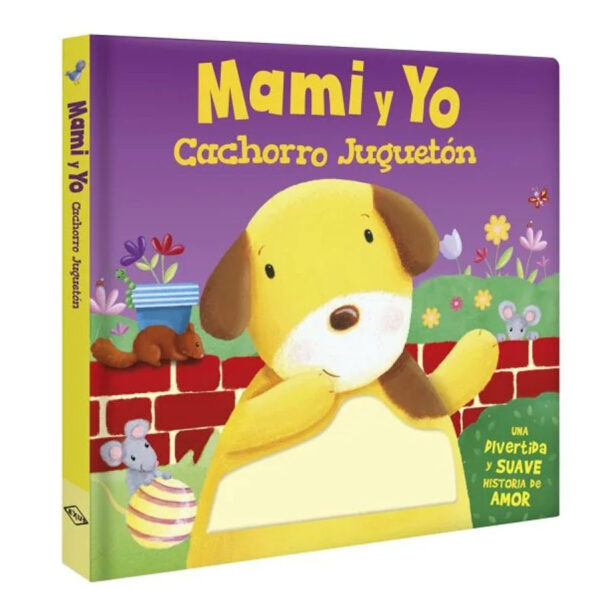 Mami y Yo, Cachorro Juguetón- Tocar Y Sentir