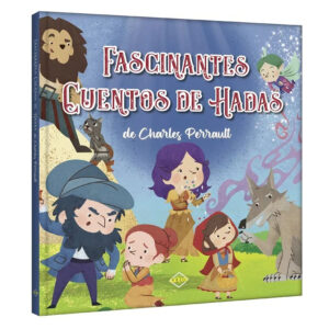 Fascinantes Cuentos de Hadas – de Charles Perrault