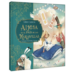 Alicia en el País de las Maravillas - Obras cuentos clásicos