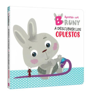 A Descubrir los Opuestos – Aprendo con Bruny