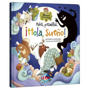 ¡Hola, Sueño! Adiós, Pesadillas - Bosque de las emociones