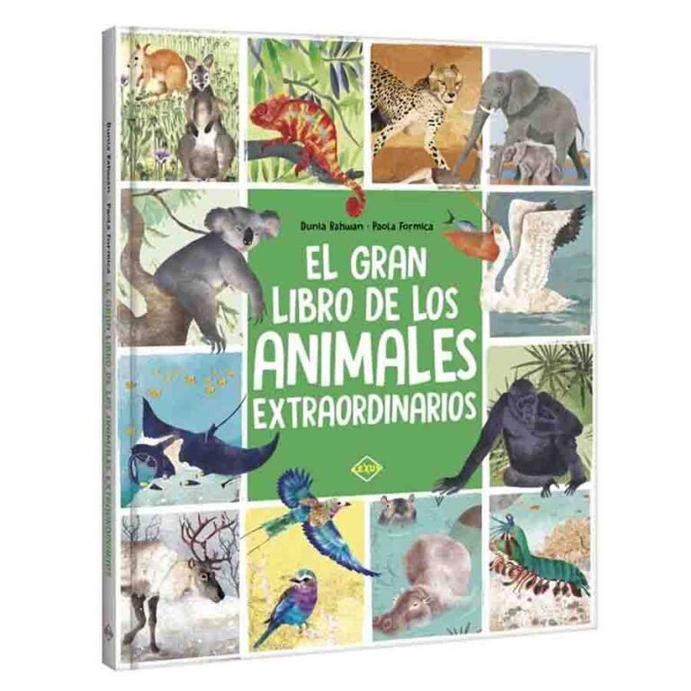 El Gran Libro de los Animales Extraordinarios - Lexus Editores Bolivia