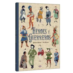 Héroes y Guerreros - Colección Vanguardista