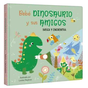 Bebé Dinosaurios y sus Amigos - Busca y encuentra