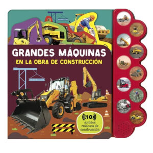 Grandes Máquinas en la Obra de Construcción - 10 Sonidos