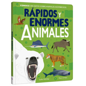 Rápidos y Enormes Animales - 500 Datos asombrosos